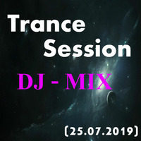 Trance Session DJ-Mix (07.2019 Mixed by Max Torque) by DJ Max Torque