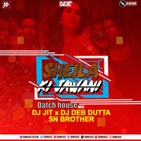 Sheila Ki Jawani (REMIX) - DJ JIT & DEB DUTTA & SN BROTHERS by BDM HOUSE