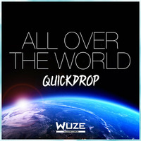Quickdrop - All Over The World (Extended Mix) (TECHNOAPELL.BLOGSPOT.COM) by technoapell