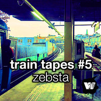 Train Tapes #5 by Zebsta