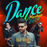 Dance Mashup 2019 (R Mix) - Dj Riki Nairobi, Guru Randhawa, Badshah, Zack Knight by Dj Riki Nairobi
