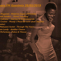 Avant Garde Troupe - The Jazz Space Shuttle To Planet Saturn on Jazzuary.FM (Guest Mix by That Guy Sbu 28.03.2019) by Sibusiso