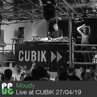 Moudy - Live at CUBIK 27/04/19 by MOUDY
