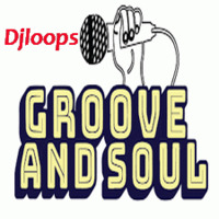 groove And soul Djloops by  Djloops (The French Brand)