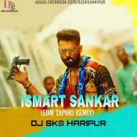 Ismart Shankar - Title Track (Edm Tapori ReMix) Dj Sks Haripur by DjSks Haripur