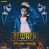 Bewafa Remix Dvj Rayance by DVJ RAYANCE