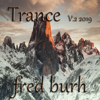 FRED BURH - TRANCE v.2 2019 by FRED BURH