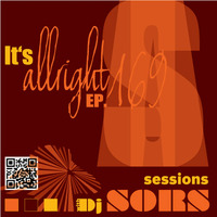 It's Allright Sessions EP169 by Dj Sors