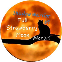Full Strawberry Moon Mix 2019 by shadowwarrior69