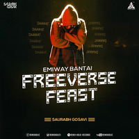 Emiway Freeverse Feast (Daawat) Song Remix Saurabh Gosavi by RemiX HoliC Records®
