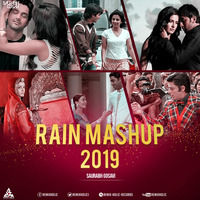 Bollywood Rain Love Mashup 2019 Saurabh Gosavi - Hindi Romantic Songs by RemiX HoliC Records®