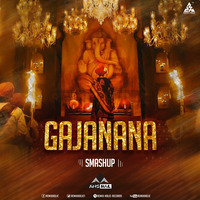 Gajanana Smashup 2019 DJ Anshal by RemiX HoliC Records®