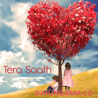 Tera Saath (House Mix) - DJ Sarfraz by Raxx Jacker