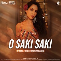 O Saki Saki (Remix) - DJ Bony  Shaikh Brothers (hearthis.at) by Raxx Jacker