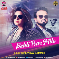 Pehli Baar Mile Hain (Remix) - DJ Rink Ft. Vijay Jammers | Bollywood DJs Club by Bollywood DJs Club