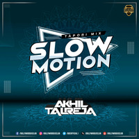 Slow Motion (Akhil Tapori Mix) - DJ Akhil Talreja | Bollywood DJs Club by Bollywood DJs Club