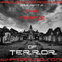 TotM - The Temple Of Terror On HardSoundRadio-HSR by Tot-M