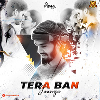 Tera Ban Jaunga (Remix) - DJ VISHAL BVN by DJ Vishal BVN