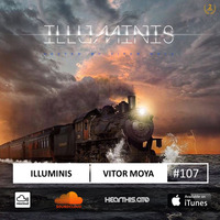 Vitor Moya - Illuminis 107 (Aug.19) by Vitor Moya