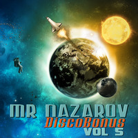 Mr Nazarov - DiscoBonus Vol. 5   by Красимир Цонев