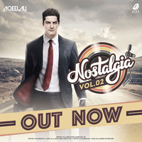 Nostalgia Vol.2 - DJ AQEEL