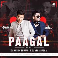 Paagal (Remix) - DJ Harsh Bhutani &amp; DJ Veer Hazra by AIDD
