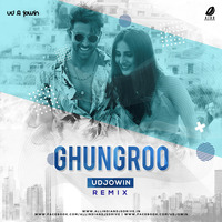 Ghungroo (Remix) - UD &amp; Jowin by AIDD