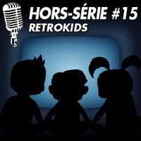 La Caz'retro - Hors-Série #15 : Retro Kids by Tmdjc