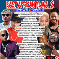 VDJ-JONES-x-DJ-DADISO-EAST-AFRICAN-FLAVA-2-2019 by DJ LYTMAS