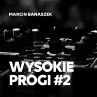 Wysokie Progi 2 by Marcin Banaszek