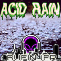 Acid Rain by Bufinjer