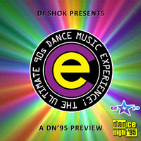 DJ SHOK - The Ultimate 90s Dance Music Experience by DJ Shok