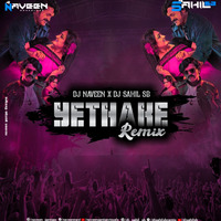 YETHAKE_REMIX_DJ-SAHIL SB AND DJ-NAVEEN MANGLORE by Dj Sahil Sb