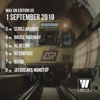 Wax On 55 - 01.09.2019 - 02 - Bruce Highway by Wax On DJs