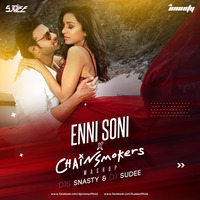 Enni  Soni  x  Mash-up by DJ SNASTY