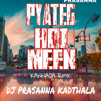 PYATEG HOI MEEN THAKABANNI - DJ PRASANNA KADTHALA by DJ Prasanna Kadthala