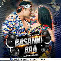 BASANNI BAA TAPORI MIX - DJ PRASANNA KADTHALA by DJ Prasanna Kadthala