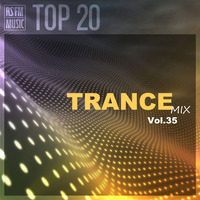 Trance Mix Vol.35 by RS'FM Music