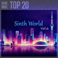 Synth World Mix Vol.6 by RS'FM Music
