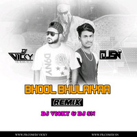 Bhool Bhulaiya -DJ VICKY &DJ SN by Sachin choudhary