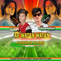 aye watan watan (RMX DROP MIX)-(DJ SACHIN SN & DJ AMAN ) by Sachin choudhary