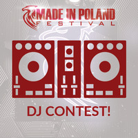 Made in Poland Festival Dj Contest by Blinker