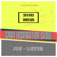 SNAII Inspiration Show SESSION - 32 Mixed By JUS - LISTEN by Jus Listen