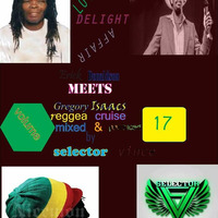 REGGEA CRUISE VOL17[Eric Donaldson meets Gregory Isaacs part 1] by selectorvince