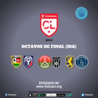 E80 – La previa de los octavos de final de Liga CONCACAF 2019 (ida, parte 1) by Futcast Centroamérica