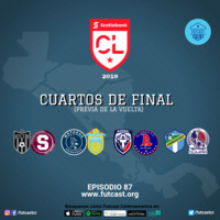 E87 - Se aclara el camino en los cuartos de final de Liga CONCACAF 2019 by Futcast Centroamérica