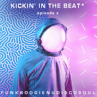 Kickin in the Beat Episode X by Jairo Fernandes