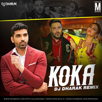 Koka (Remix) - Badshah - DJ Dharak by MP3Virus Official