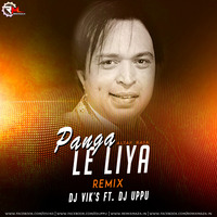 Panga Le Liya (Altaf Raja) DJ VIKS Ft UPPU by Remixmaza Music