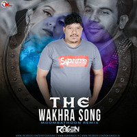 The Wakhra Song (Moombathoon Remix) DJ Royden Dubai by Remixmaza Music
